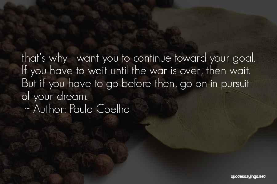 Love Is War Quotes By Paulo Coelho