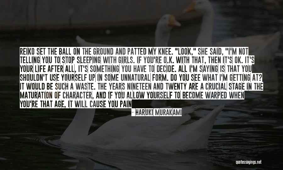Love Is Waste Of Life Quotes By Haruki Murakami Love Is Waste Of Life Quotes By Haruki Murakami