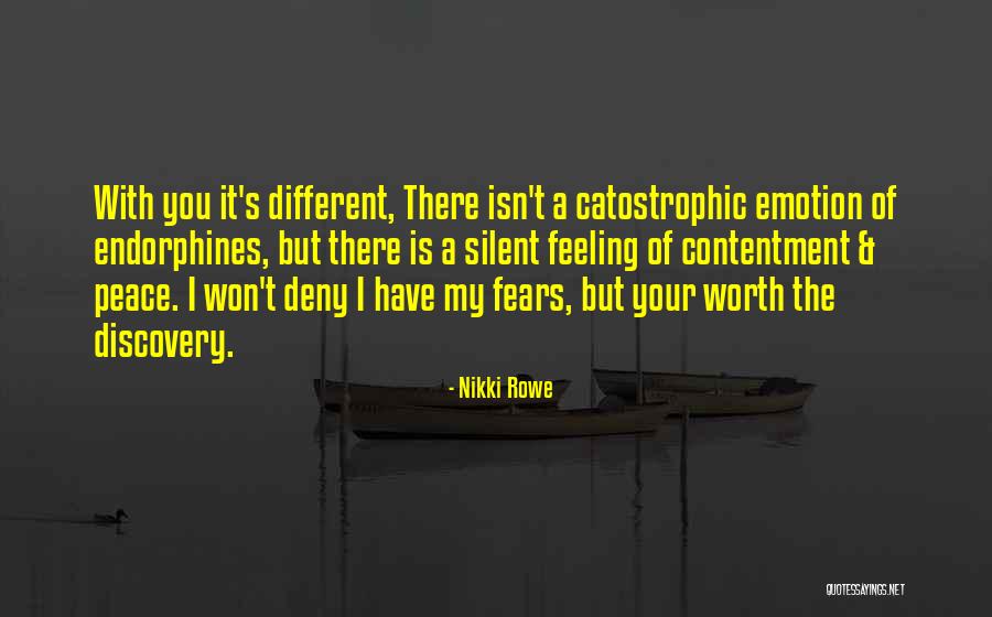 Love Is Worth Quotes By Nikki Rowe Love Is Worth Quotes By Nikki Rowe