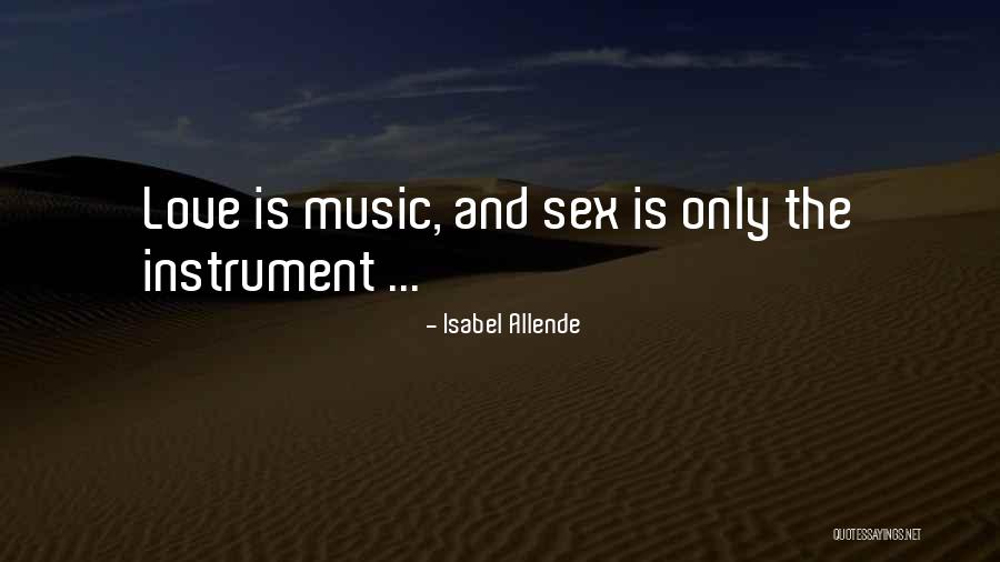 Love Isabel Allende Quotes By Isabel Allende