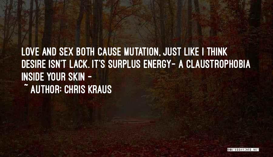 Love Isn Quotes By Chris Kraus