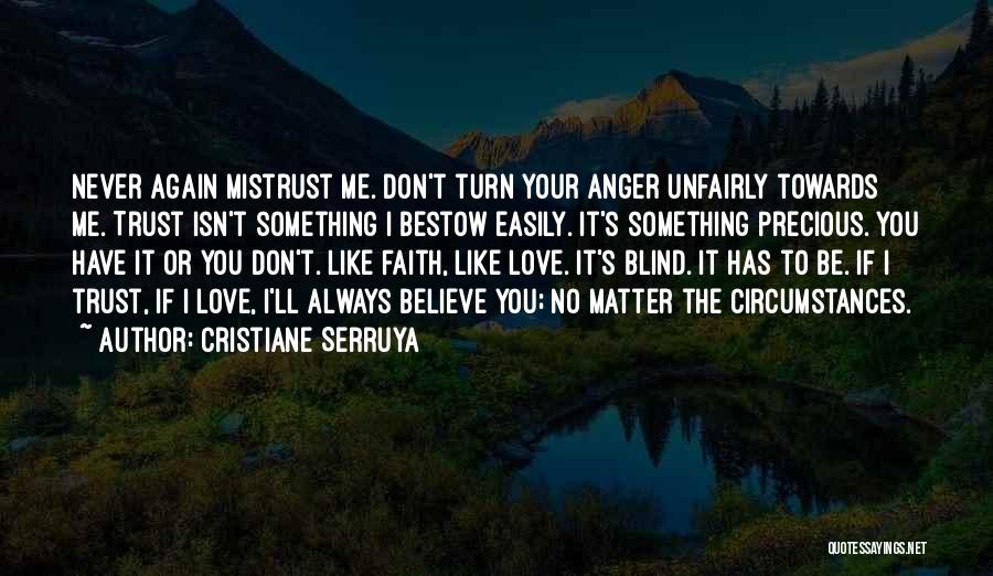 Love Isn't Blind Quotes By Cristiane Serruya