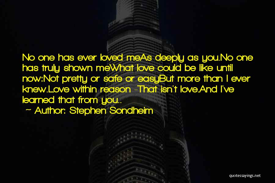 Love Isn't Easy Quotes By Stephen Sondheim