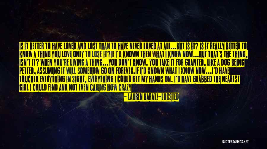 Love Isn't For Me Quotes By Lauren Baratz-Logsted Love Isn't For Me Quotes By Lauren Baratz-Logsted