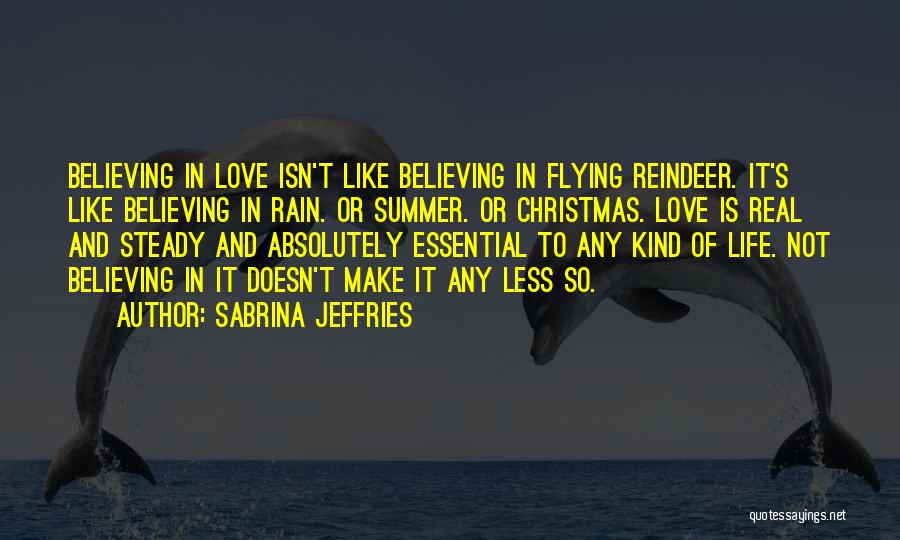 Love Isn't Real Quotes By Sabrina Jeffries