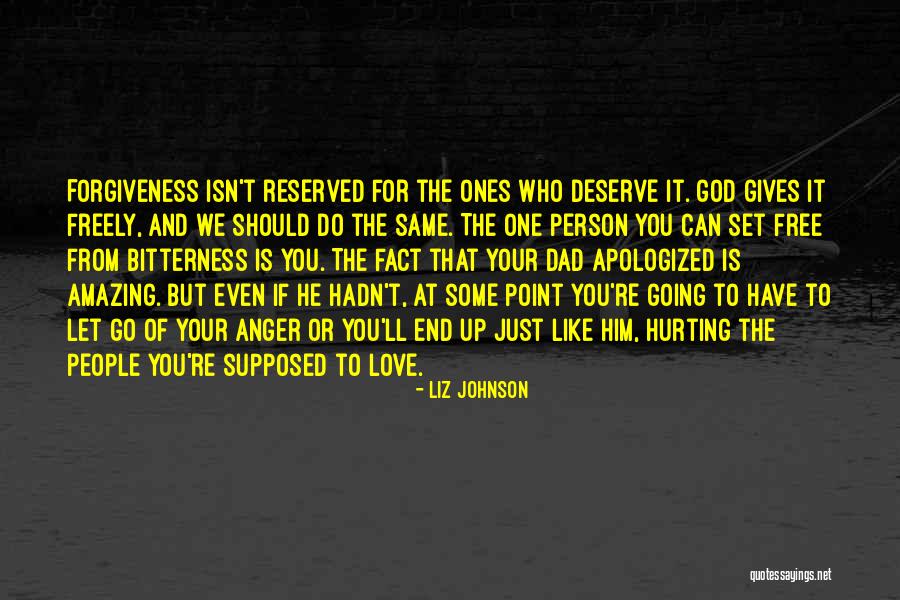 Love Isn't The Same Quotes By Liz Johnson