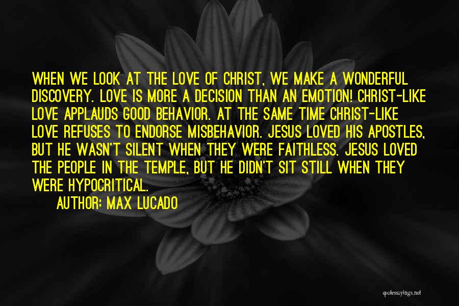 Love Jesus Christ Quotes By Max Lucado