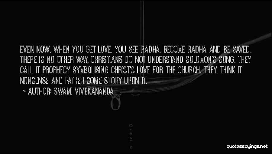 Love Jesus Christ Quotes By Swami Vivekananda