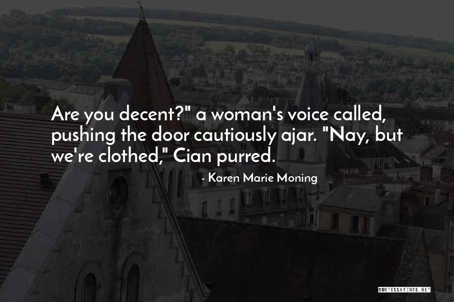 Love Jihad Quotes By Karen Marie Moning Love Jihad Quotes By Karen Marie Moning