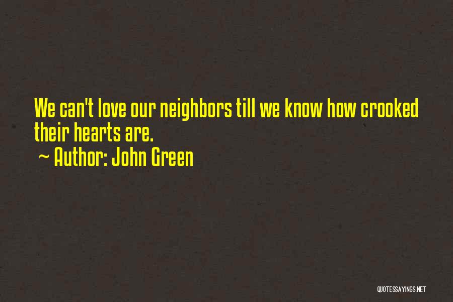 Love John Green Quotes By John Green