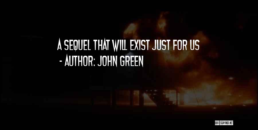 Love John Green Quotes By John Green