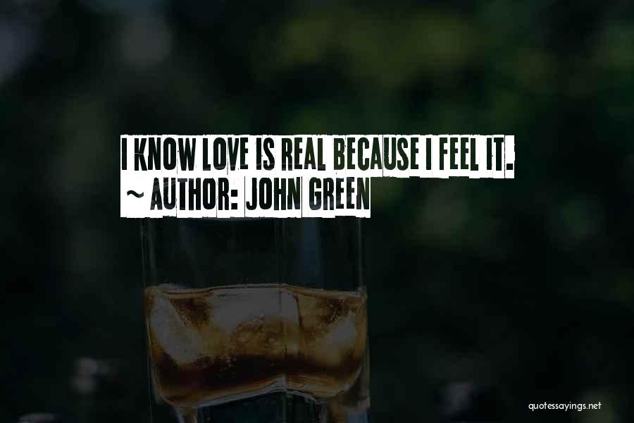 Love John Green Quotes By John Green