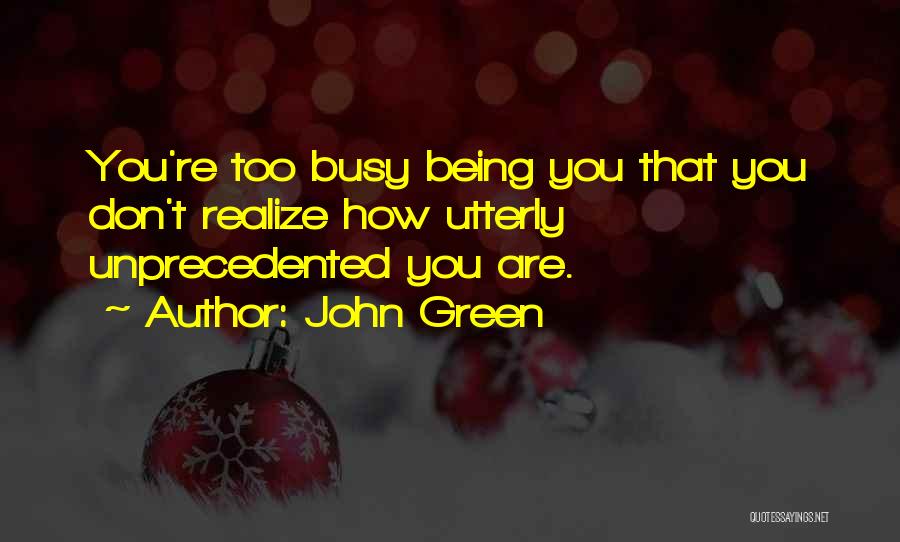 Love John Green Quotes By John Green