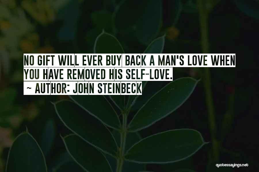 Love John Steinbeck Quotes By John Steinbeck