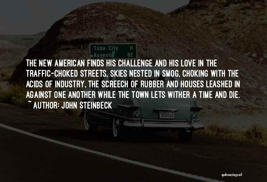 Love John Steinbeck Quotes By John Steinbeck