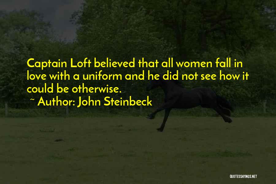 Love John Steinbeck Quotes By John Steinbeck