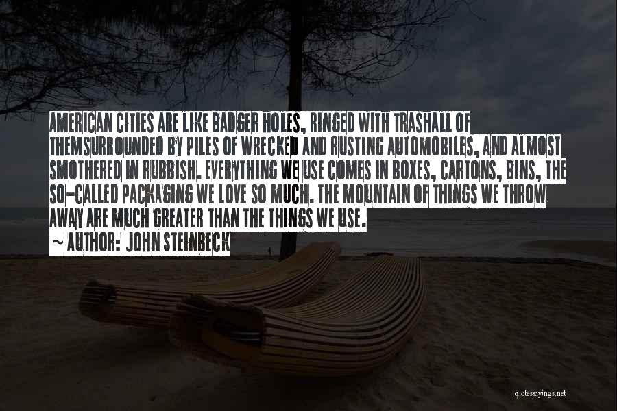 Love John Steinbeck Quotes By John Steinbeck