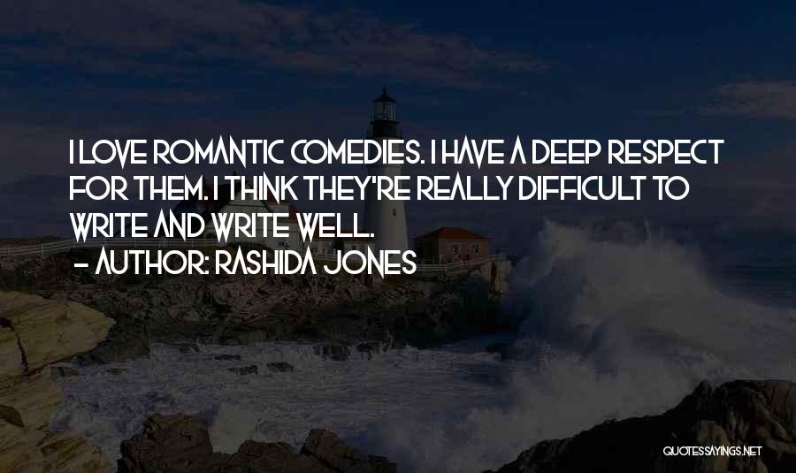 Love Jones Romantic Quotes By Rashida Jones