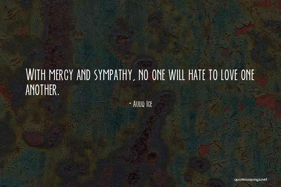 Love Joy And Happiness Quotes By Auliq Ice