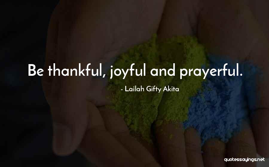 Love Joy And Happiness Quotes By Lailah Gifty Akita