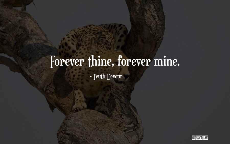 Love Joy Happiness Quotes By Truth Devour Love Joy Happiness Quotes By Truth Devour