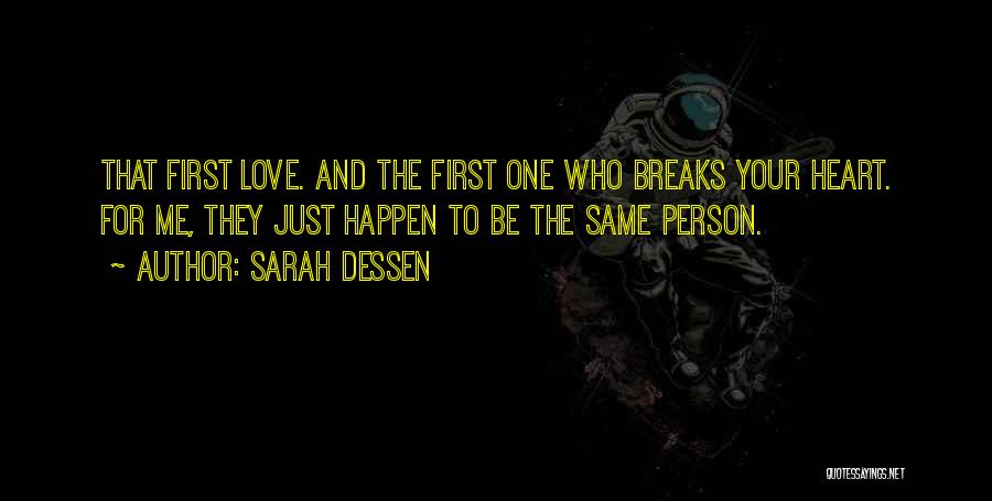 Love Just Happen Quotes By Sarah Dessen