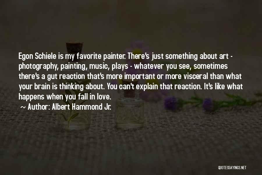 Love Just Happens Quotes By Albert Hammond Jr.