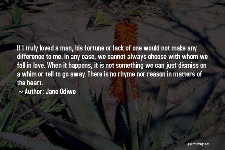 Love Just Happens Quotes By Jane Odiwe