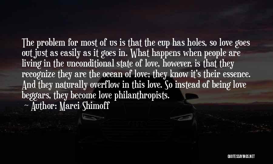 Love Just Happens Quotes By Marci Shimoff