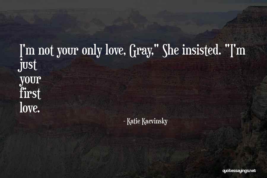 Love Just Quotes By Katie Kacvinsky Love Just Quotes By Katie Kacvinsky
