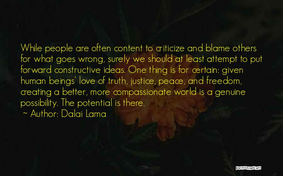 Love Justice Quotes By Dalai Lama