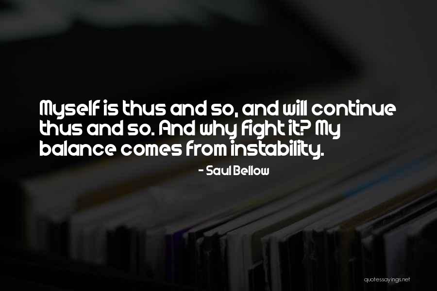 Love Kapampangan Quotes By Saul Bellow Love Kapampangan Quotes By Saul Bellow
