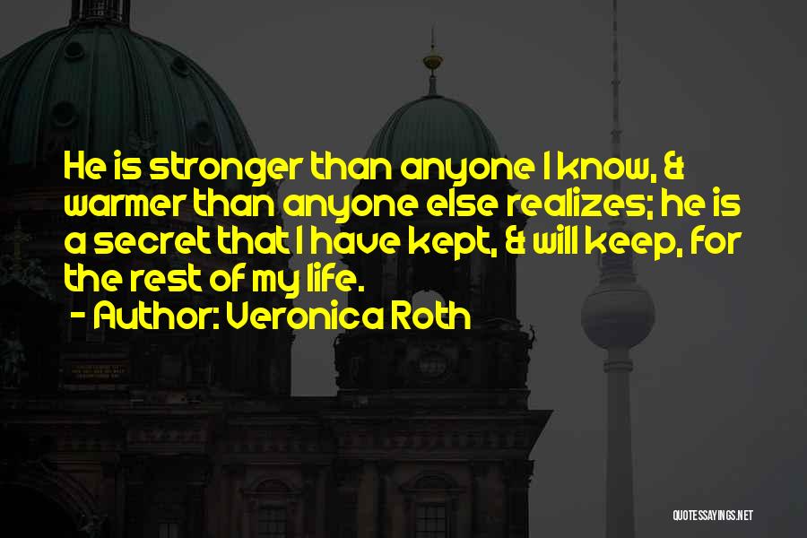 Love Kept Secret Quotes By Veronica Roth