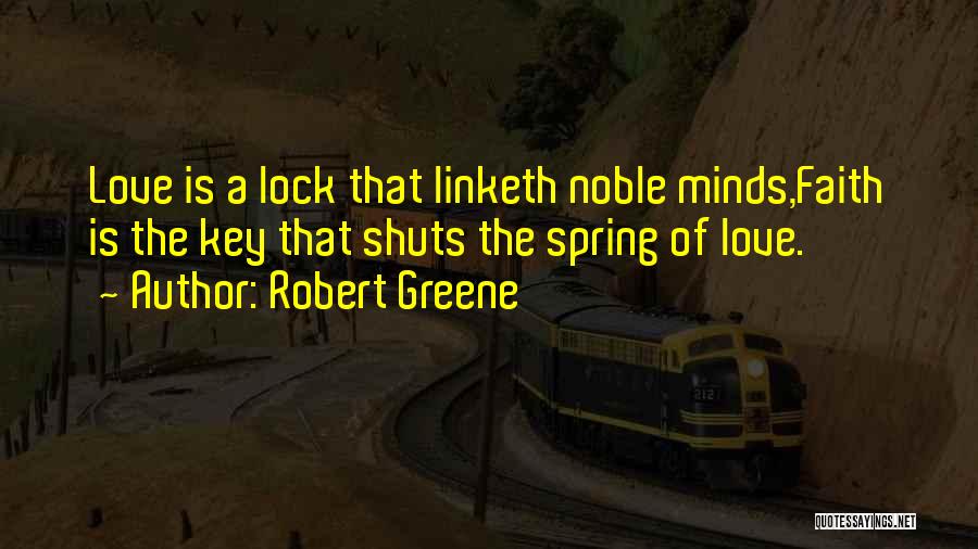 Love Key Lock Quotes By Robert Greene