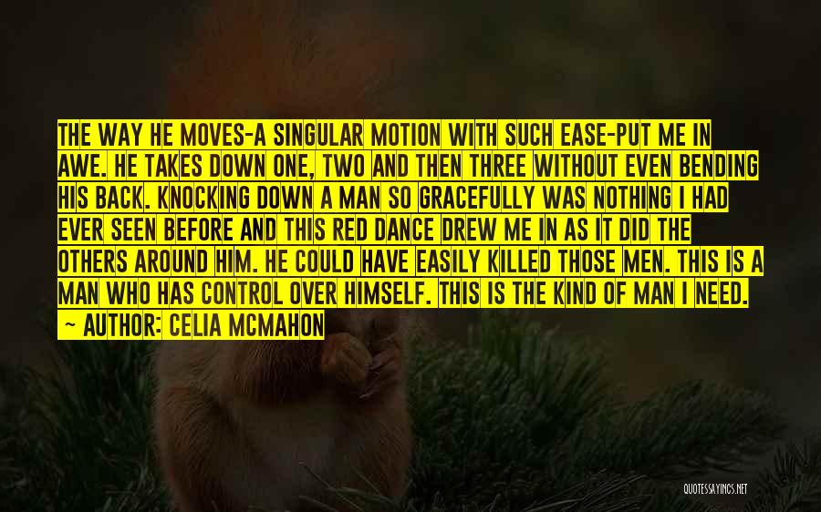 Love Killed Me Quotes By Celia Mcmahon