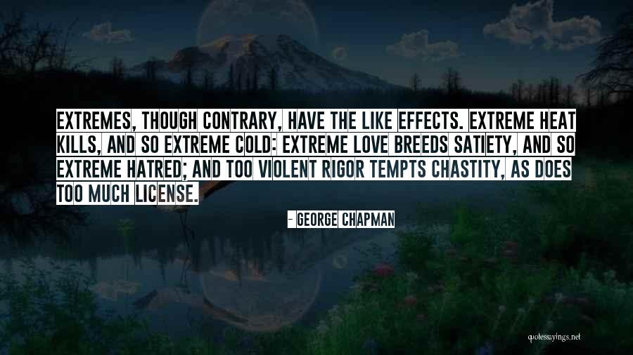 Love Kills Quotes By George Chapman