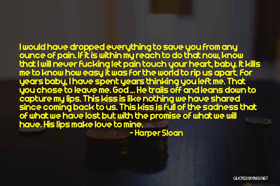 Love Kills Quotes By Harper Sloan