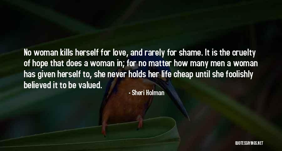 Love Kills Quotes By Sheri Holman