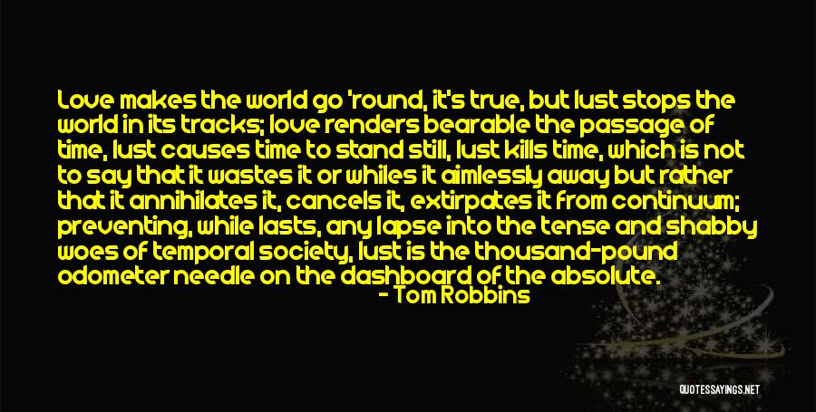 Love Kills Quotes By Tom Robbins