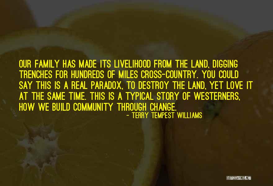 Love Knowing No Boundaries Quotes By Terry Tempest Williams Love Knowing No Boundaries Quotes By Terry Tempest Williams