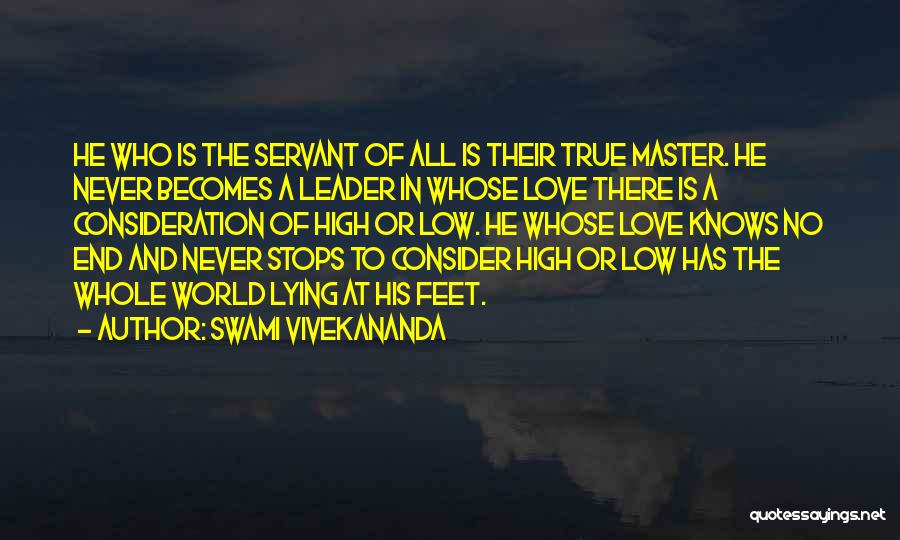 Love Knows No End Quotes By Swami Vivekananda