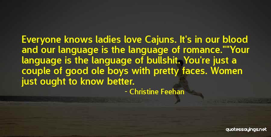 Love Knows No Language Quotes By Christine Feehan