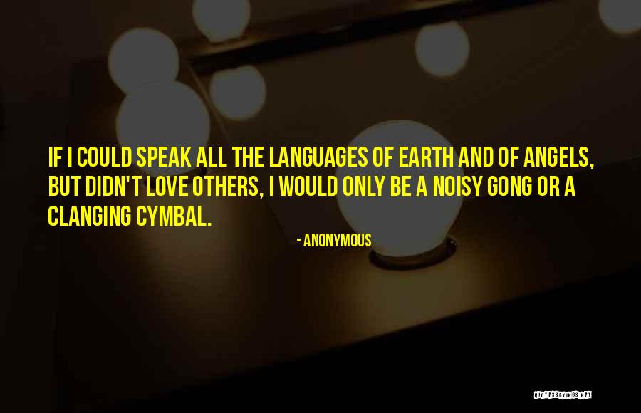 Love Languages Quotes By Anonymous