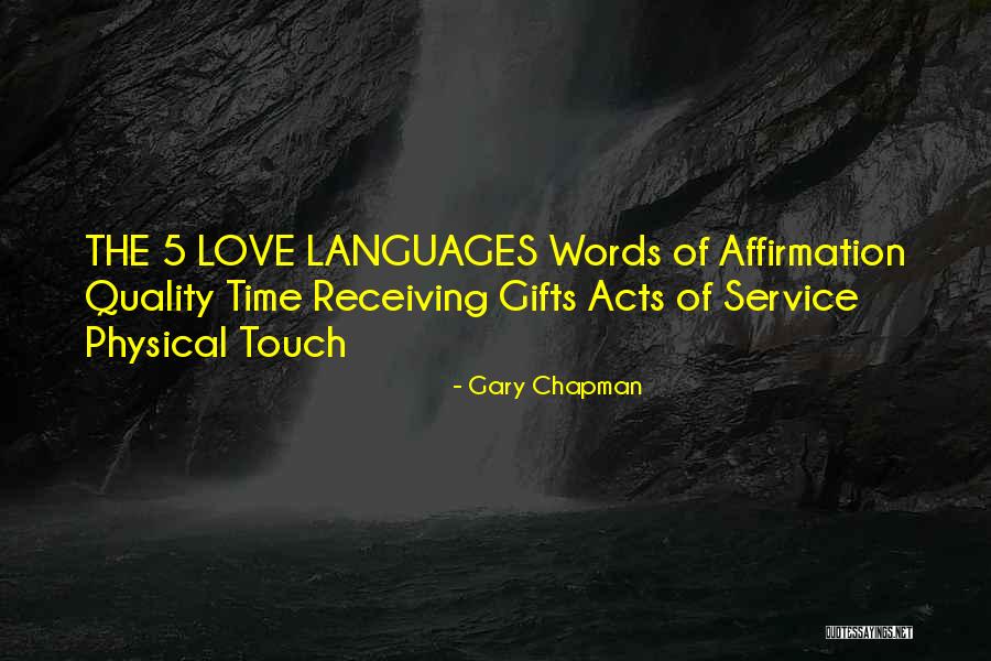 Love Languages Quotes By Gary Chapman