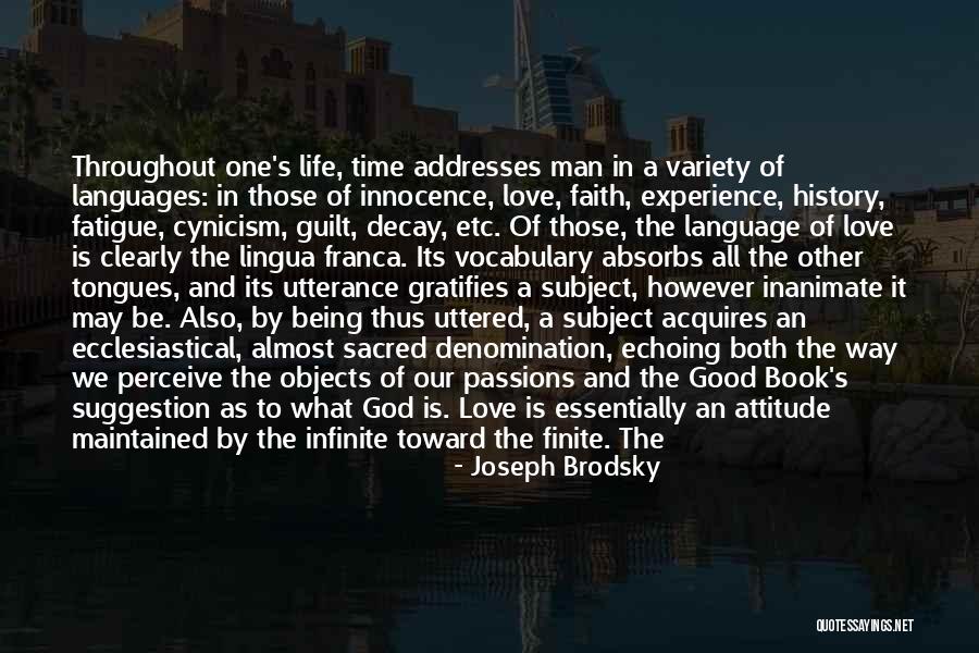 Love Languages Quotes By Joseph Brodsky