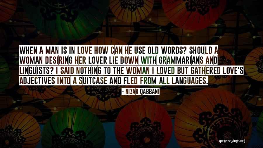 Love Languages Quotes By Nizar Qabbani