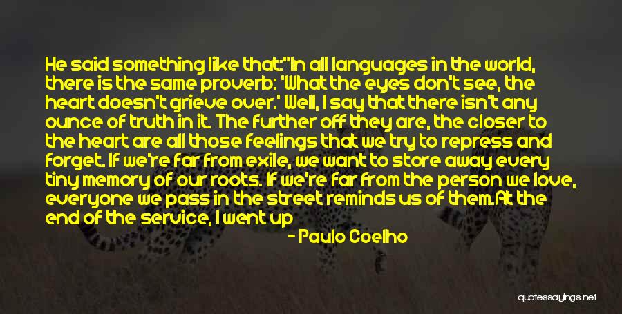 Love Languages Quotes By Paulo Coelho