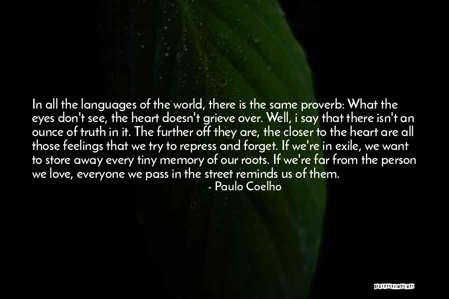 Love Languages Quotes By Paulo Coelho