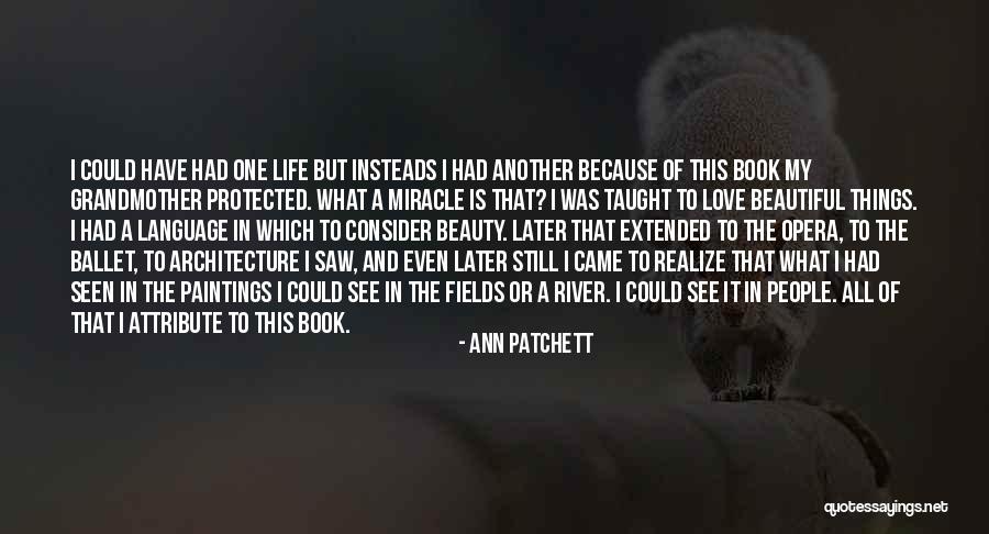 Love Later In Life Quotes By Ann Patchett