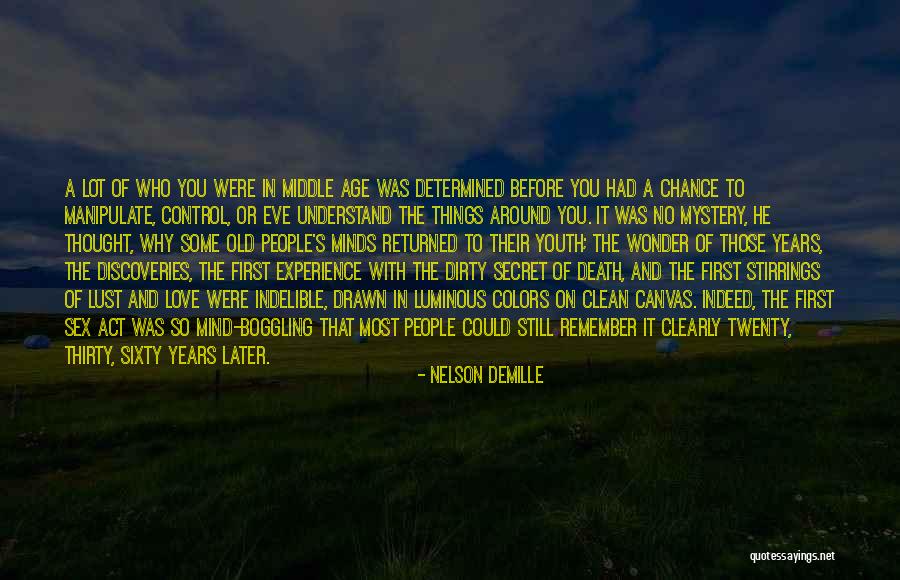 Love Later In Life Quotes By Nelson DeMille